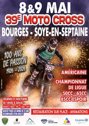 Affiche 39ème Moto Cross Bourges / Soye en Septaine - 8/9 Mai