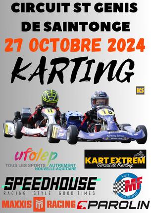 Affiche TROPHEE UFOLEP KART NOUVELLE AQUITAINE 2024 - SIXIEME EPREUVE 27 OCTOBRE 2024- SAINT GENIS DE SAINTONGE 17 - 27 octobre