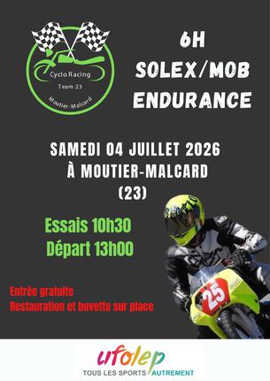 Affiche 6H SOLEX ET MOB - MOUTIER MALCARD - 4 juillet