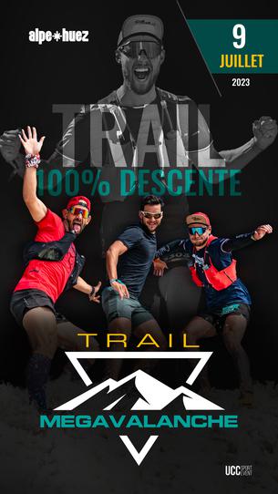 Affiche MEGAVALANCHE TRAIL - 100% Downhill running race - 8/9 July