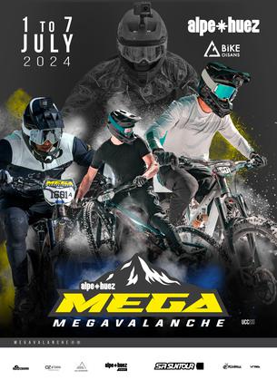 Affiche MEGAVALANCHE Alpe d'huez 2024 - 1/7 juillet