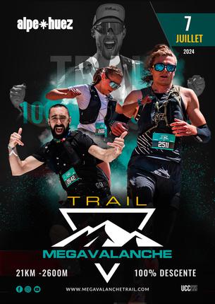 Affiche MEGAVALANCHE TRAIL Alpe d'Huez 2024 - 7 juillet
