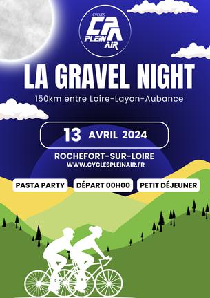 Affiche LA GRAVEL NIGHT - CYCLES PLEIN AIR - 13/14 April