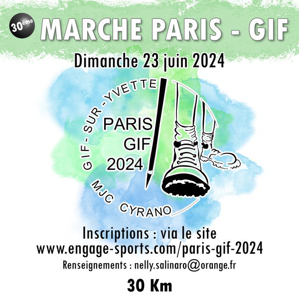 30ème Marche PARIS - GIF - 23 juin