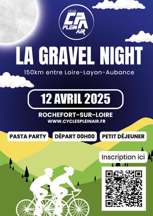 Affiche "LA GRAVEL NIGHT 2025" - CYCLES PLEIN AIR - 12/13 avril 2025