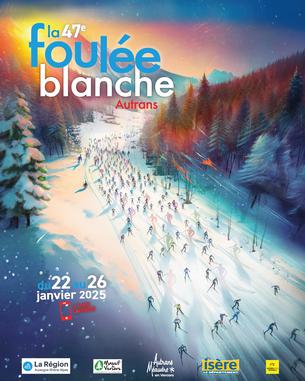 Affiche La Foulée Blanche - 22/26 janvier 2025