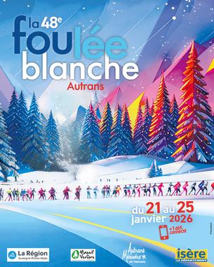 Affiche La Foulée Blanche - 21/25 janvier 2026