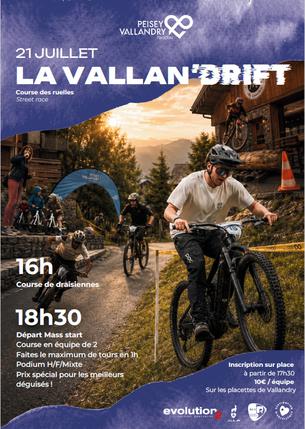 Affiche LA VALLAN'DRIFT - 21 juillet
