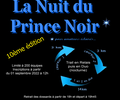 La nuit du Prince Noir 2022 - 8 October
