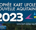 TROPHEE KART UFOLEP NOUVELLE AQUITAINE 2023 - EPREUVE DE SAINT GENIS DE SAINTONGE 17 - 2 April